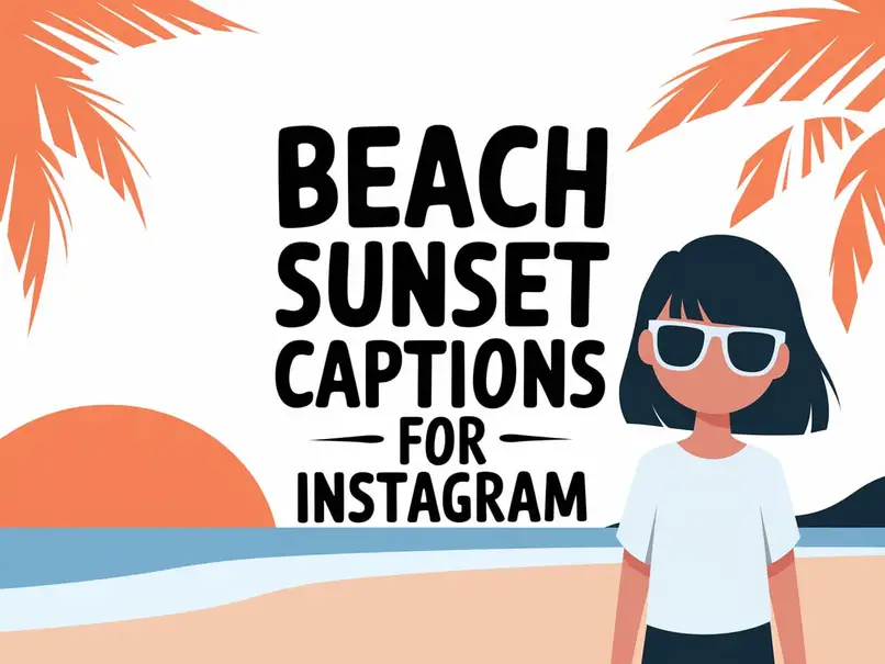 Beach Sunset Captions for Instagram