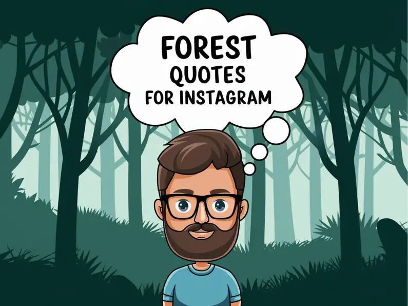 Forest Quotes for Instagram