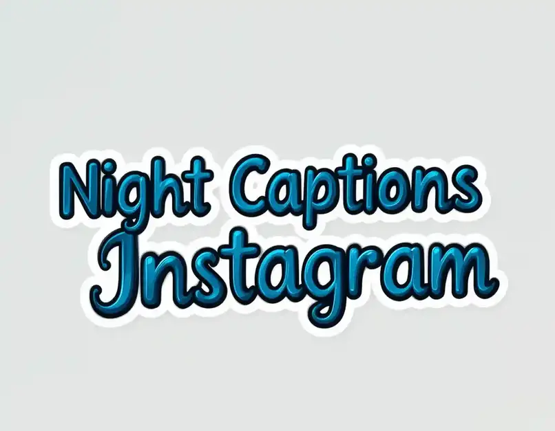 Night Captions for Instagram